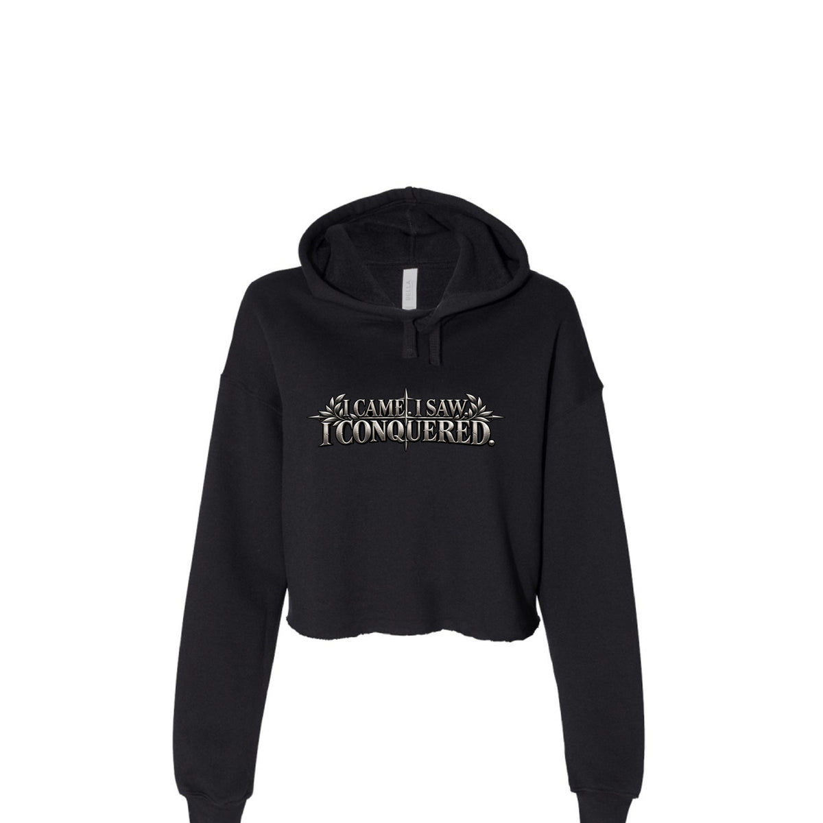I Came I Saw I Conquered Cropped Hoodie